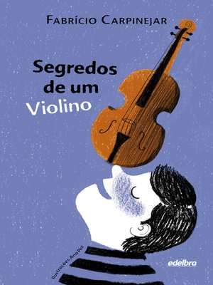 cover image of Segredos de um Violino